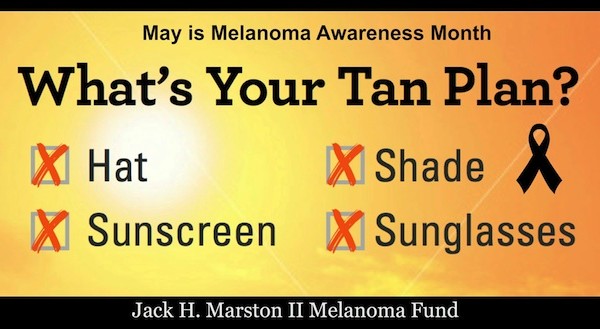 May is Melanoma Awareness Month