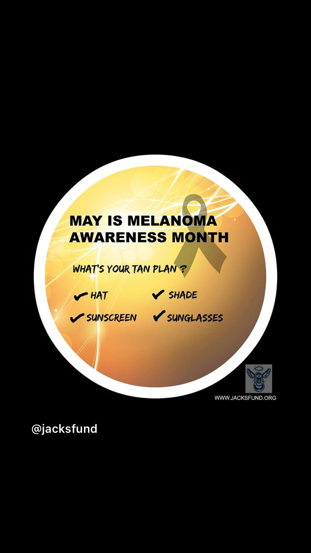 May is Melanoma Awareness Month
